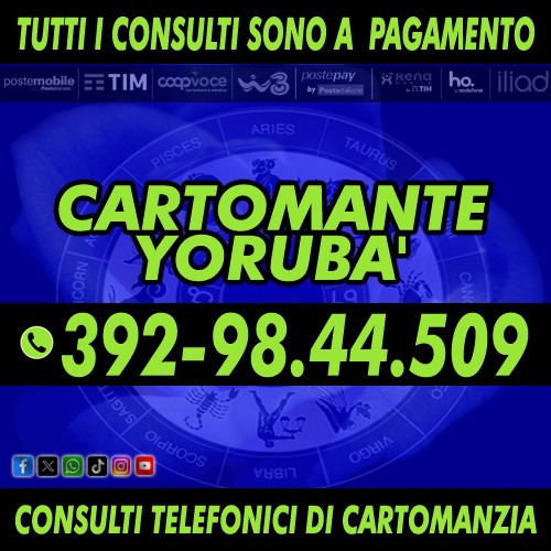 IL CARTOMANTE YORUBA' TI ASCOLTA E TI CONSIGLIA