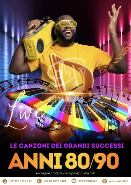 GRANDE MUSICA DEGLI ANNI ’70 ’80 ’90 EMA 70 EVENTI PRESENTA GRANDE MUSICA CONCERTI TRIBUTI PER EVENTI AZIENDALI EVENTI PRIVATI EVENTI PUBBLICI DI PIAZZA 