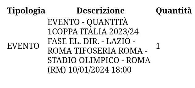 1 biglietto Lazio Roma coppa Italia1biglietto Roma Verona campionato di serie a
