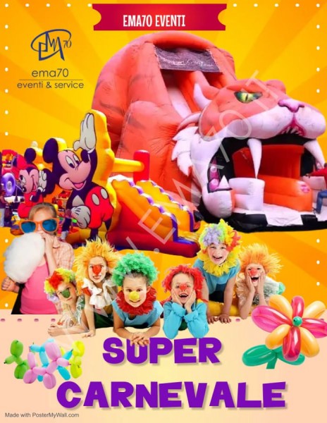 SUPER CARNEVALE– SIMPATICA - ANIMAZIONE PER TUTTA LA FAMIGLIA EMA 70 EVENTI – EVENTI DI PIAZZA – EVENTI PRIVATI – EVENTI AZIENDALI