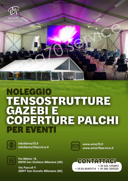 NOLEGGIO GAZEBI - PER EVENTI AZIENDALI - EVENTI PRIVATI - EVENTI PUBBLICI-  CONVENTION MEETING - SFILATE DI MODA 