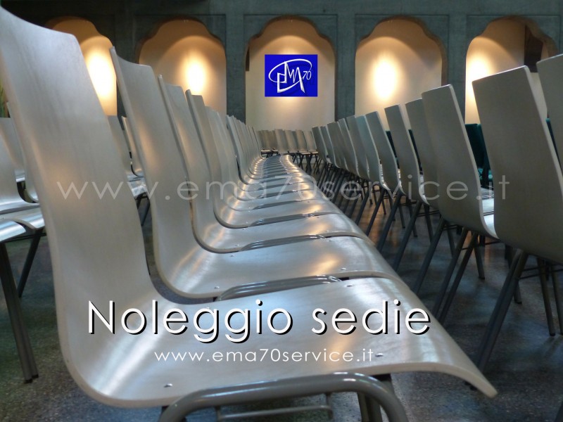 NOLEGGIO SEDIE PER EVENTI MANIFESTAZIONI - PER EVENTI AZIENDALI - EVENTI PRIVATI - EVENTI PUBBLICI - EVENTI SPORTIVI MEETING CONVENTION SFILATE DI MODA 