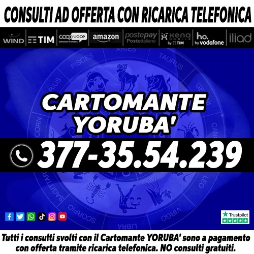 Consulti telefonici di Cartomanzia con il Cartomante YORUBÀ