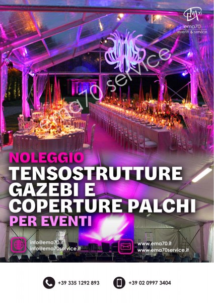 NOLEGGIO GAZEBI - PER EVENTI AZIENDALI - EVENTI PRIVATI - EVENTI PUBBLICI  -  CONVENTION MEETING - SFILATE DI MODA 