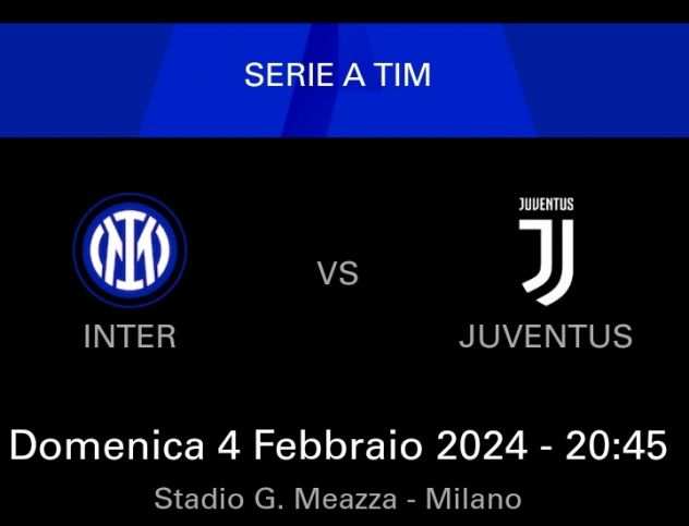 2 biglietti Inter Juve del 040224