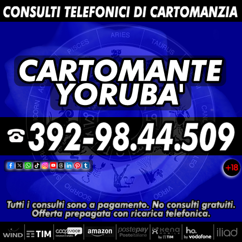 Vuoi ottenere una visione chiara della tua vita? contatta il Cartomante YORUBA'
