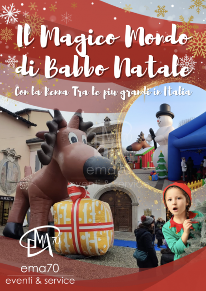 MAGICO MONDO DI BABBO NATALE - SFILATA E ANIMAZIONE SUI TRAMPOLI – ANIMARE E INCENTIVARE LO SHOPING NATALIZIO IN UN UNICO SPETTACOLO – EVENTI AZIENDALI - EVENTI PRIVATI -EVENTI PUBBLICI