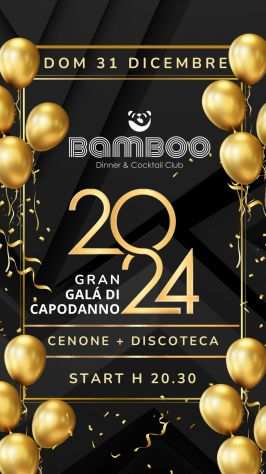 31 Dicembre - Festa di Capodanno - Bamboo Club Torino