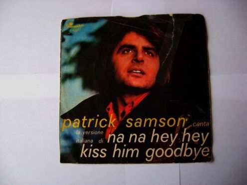 45 giri del 1970-Patrick Samson-nana hey hey
