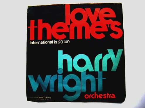 45 giri del 1974-Harry Wright orchestra-Love s theme