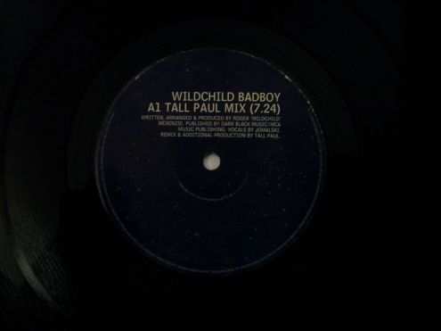 45 giri (EP)originale del 1997-Wildchild-Badboy UK mixes