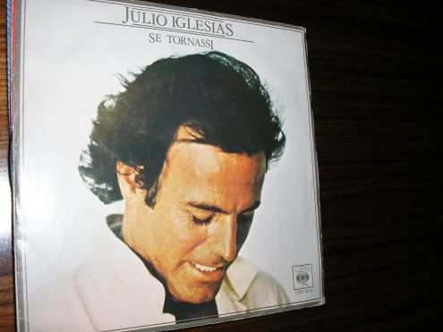 45 giri quot Se tornassi quot Julio Iglesias