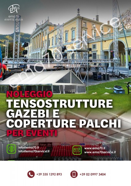 NOLEGGIO GAZEBI - PER EVENTI AZIENDALI - EVENTI PRIVATI - EVENTI PUBBLICI  -  CONVENTION MEETING - SFILATE DI MODA 