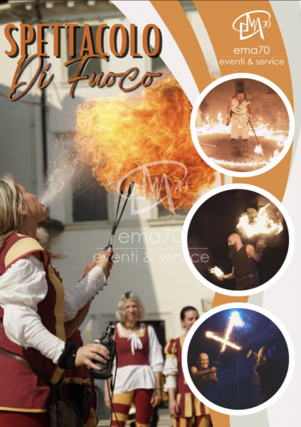 SPETTACOLO DI FUOCO - SFILATA SUI TRAMPOLI – COREOGRAFIE E DANZE - EMA 70 EVENTI - COSTUMI SCENICI UNICI IN ITALIA – EVENTI DI PIAZZA – EVENTI AZIENDALI – EVENTI PRIVATI – EVENTI PUBBLICI