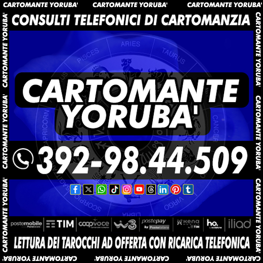 Ascolta le previsioni, gli aiuti e i consigli del Cartomante Yorubà