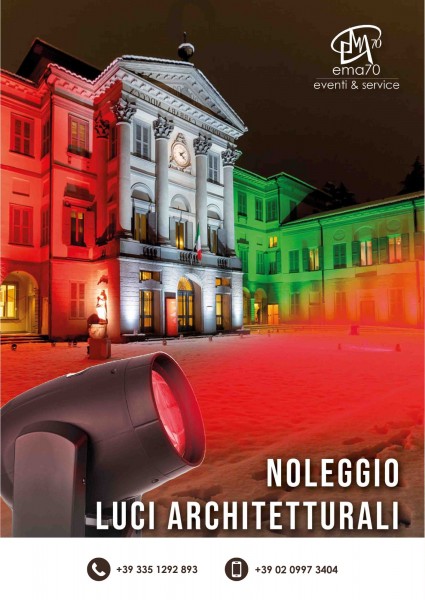 NOLEGGIO LUCI ARCHITETTURALI GIOCHI DI LUCI ELEGANZA E STILE CON EMA 70 SERVICE LIGHT DESIGNER - PER EVENTI AZIENDALI - EVENTI PRIVATI - EVENTI PUBBLICI – CONVENTION MEETING SFILATE DI MODA