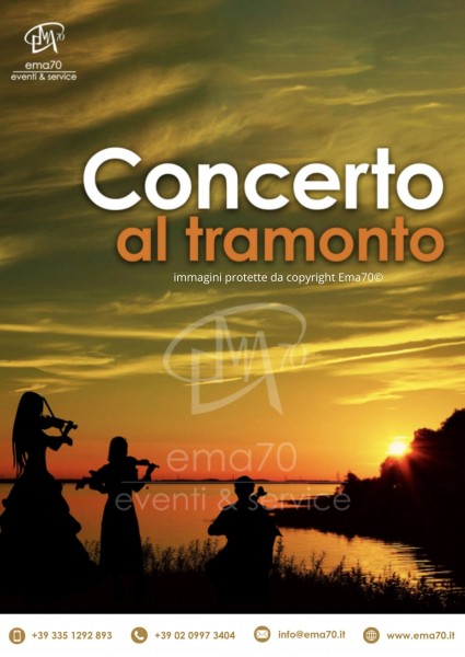 CONCERTO AL TRAMONTO – MUSICA LIVE – SERATE MUSICALI – EVENTI AZIENDALI – EVENTI PUBBLICI – EVENTI PRIVATI 