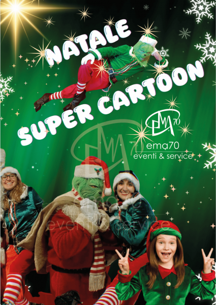 NATALE SUPER CARTOON - ANIMAZIONE - SCULTURE DI PALLONCINI -GRINCH – EVENTI AZIENDALI - EVENTI PRIVATI -EVENTI PUBBLICI