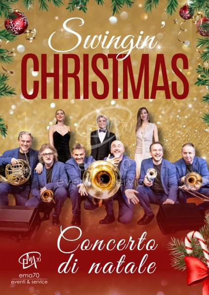 SWING' CHRISTMAS CONCERTI DI NATALE -MUSICHE DI NATALE - SACRI CLASSICI - CORI GOSPEL - PER PIAZZE - LUOGHI SACRI - TEATRI - SALE DA CONCERTO - PER EVENTI PRIVATI - EVENTI PUBBLICI - EVENTI AZIENDALI