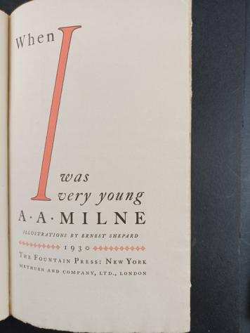 A. A. Milne, E. Shepard - When I Was Very Young - 1930