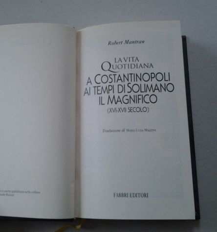 A Costantinopoli ai tempi di Solimano il Magnifico