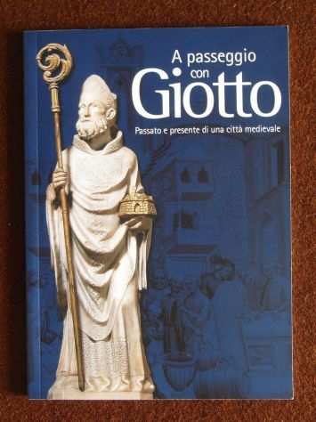 A passeggio con Giotto (per Bologna)