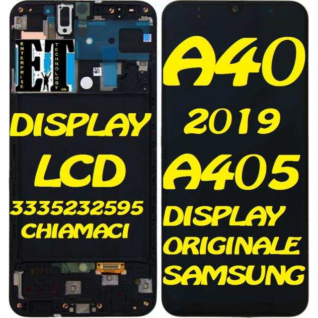 A40 A405F Samsung Originale Display Lcd
