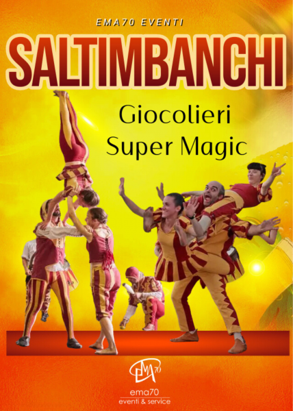 MAGIC CIRCUS -EVENTI DI PIAZZA- ANIMAZIONE PER TUTTA LA FAMIGLIA- CARNEVALE- CIRCO