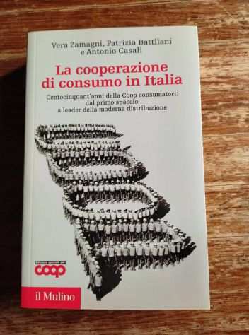 AA.VV., La cooperazione di consumo in Italia, Il Mulino