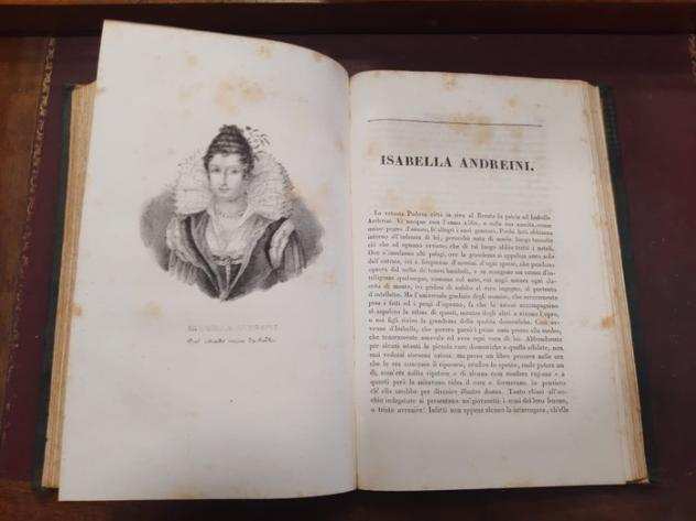 Abrantes, (Laure-Adelaide) Duchesse de - Vite e ritratti delle Donne celebri dogni paese. Opera continuata per cura di letterati italiani. - 1836-18