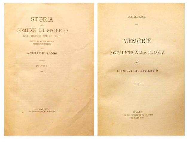 Achille Sansi - Storia del Comune di Spoleto - 1879