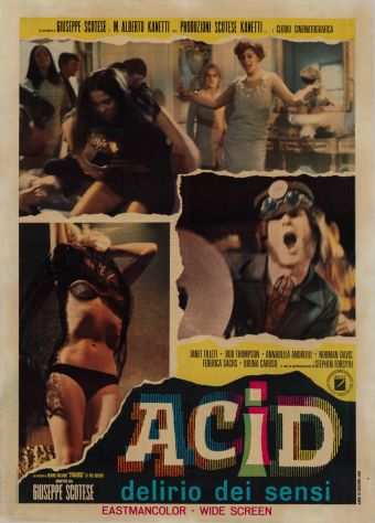 Acid - Delirio dei sensi (1968) di Giuseppe Maria Scotese
