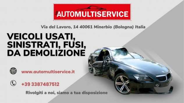 ACQUISTIAMO AUTOVEICOLI CON MOTORE ESAUSTOFUSO, CHILOMETRATI CARPI.