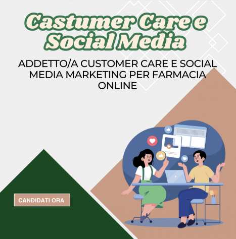 Addettoa Customer Care e Social Media Marketing per Farmacia Online