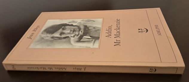 Addio, Mr Mackenzie, Jean Rhys, ADELPHI EDIZIONI Aprile 2001, FABULA N. 134.