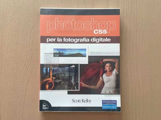Adobe Photoshop CS5 per la fotografia digitale