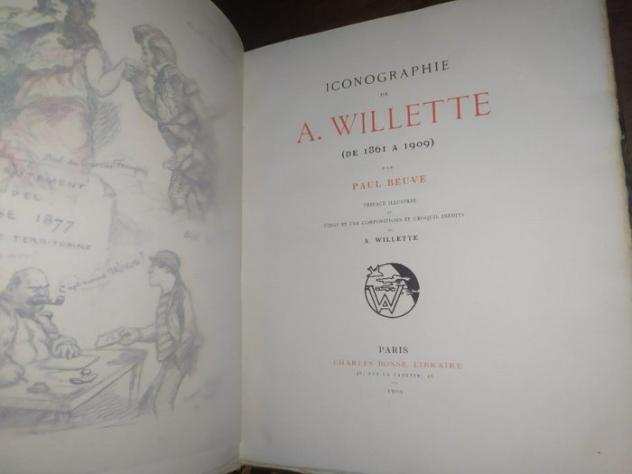 Adolphe Willette - Iconographie de A. Willette (de 1861 a 1909) - 1909