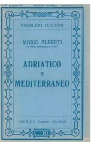 Adriatico e Mediterraneo di Mario Alberti 1915