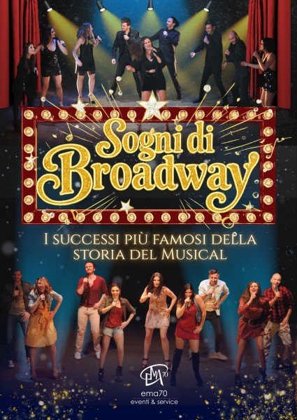 SOGNI DI BROADWAY