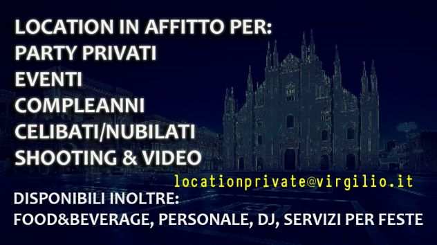 Affittasi location per feste ed eventi