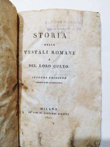 A.G. Frigerio - Storia delle vestali romane e del loro culto - 1821