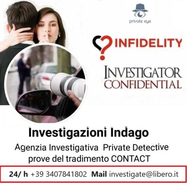Agenzia Investigativa specializzata su Infedeltagrave coniugale in Italia