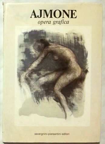 Ajmone Opere grafiche di Giuseppe Ajmone Ed.Severgnini-Piersantini, 1984 perfett