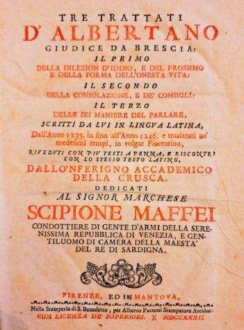Albertano da Brescia - Tre Trattati - 1732