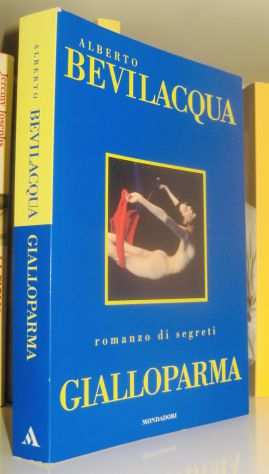 Alberto Bevilacqua - Gialloparma - romanzo di segreti