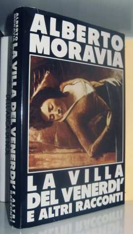 Alberto Moravia - La villa del venerdigrave e altri racconti