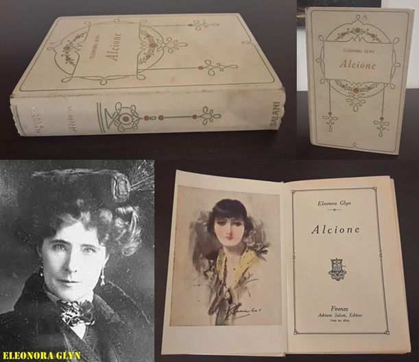 Alcione, ELEONORA GLYN, LA BIBLIOTECA DELLE SIGNORINE, Firenze A. Salani 1928
