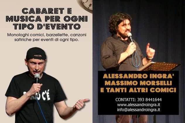 ALESSANDRO INGRagrave E MASSIMO MORSELLI CABARET A COSENZA