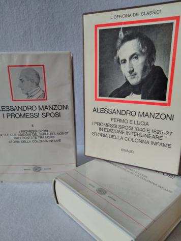 Alessandro Manzoni - Fermo e Lucia. I Promessi Sposi 1840 e 1825-27 in edizione interlineare. Storia della Colonna - 1971