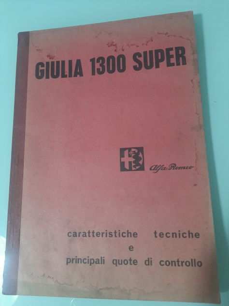 ALFA ROMEO GIULIA 1300 SUPER CARATTERISTICHE ORIGINALE